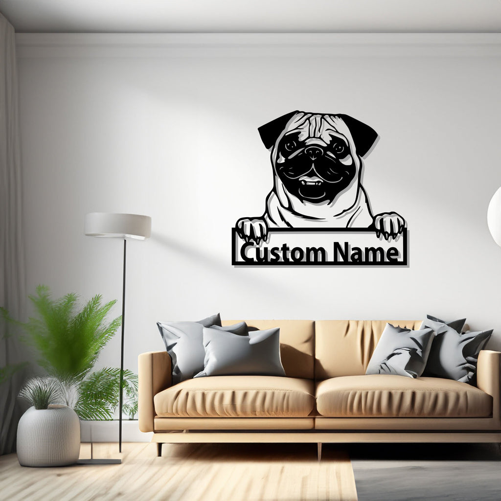 Personalized Pug Dog Metal Sign, Metal Wall Art, Farmhouse Decor, Office Wall Art, Housewarming Outdoor Metal Sign